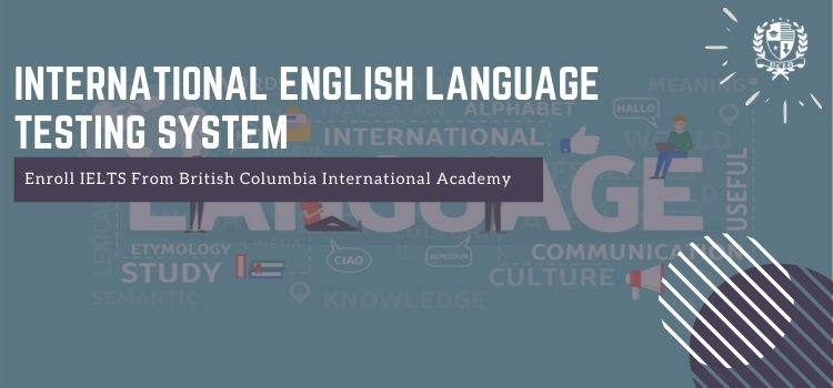  International English Language Testing System (IELTS)